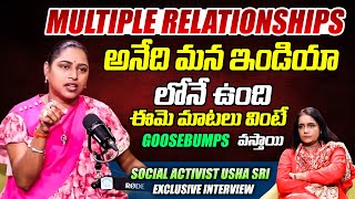 Multiple Relationships Are In Our India | Social Activist Usha Sri | iDream maguva