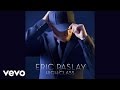 Eric Paslay - High Class (Audio)