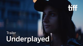 UNDERPLAYED Trailer | TIFF 2020