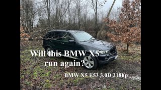 Old BMW E53 X5 M57 3.0D 218hp part 1