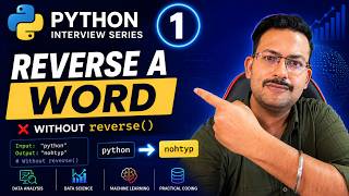 Reverse a String in Python: 4 Ways (One-Line, Loop, Custom Func, List Comp) | Coding Interview