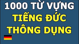 1000 Từ Vựng Tiếng Đức Thông Dụng