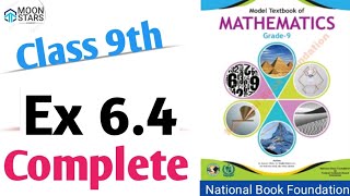 Ex 6.4 Class 9 Mathematics Chapter 6, Exercise 6.4 NBF @MoonStarsAcademy