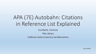 APA (7E) Autobahn: Citations in the Reference List Explained