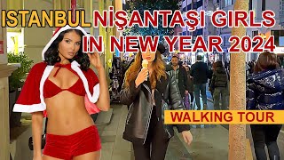 A fantastic new year night activity in Luxury Nisantasi Street Istanbul / walking tour |4K