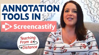 Using the Annotation Tools in Screencastify | Teaching from a Distance EP8