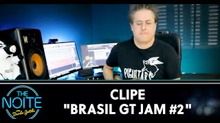 Clipe "Brasil GT JAM #2" | The Noite (23/07/20)