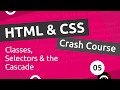 HTML & CSS Crash Course Tutorial #5 - CSS Classes & Selectors