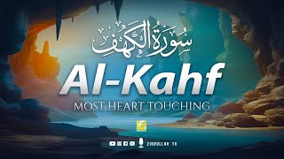 SURAH AL KAHF سورة الكهف | THIS WILL TOUCH YOUR HEART DEEPLY إن شاء الله | Zikrullah TV