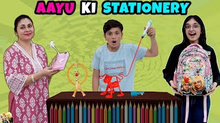 AAYU KI STATIONERY | Aayu ka collection | Aayu Pihu Bags | 3D Pen | Aayu and Pih
