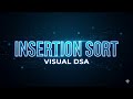 Insertion Sort Visualization 🔥 | Easy DSA Animation for Beginners