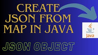 Generate Json From Map In Java | Hash Map to Json in Java | Org Json Library Java
