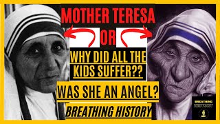Why Mother Teresa Came to India? | Facts about Mother Teresa |Breathing History