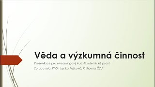 Věda a výzkumná činnost