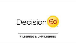 DecisionEd - Filtering & Unfiltering