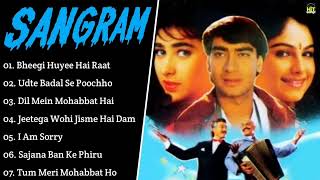 Sangraam Movie All Songs~Ajay Devgan~Karisma Kapoor~Hit Song