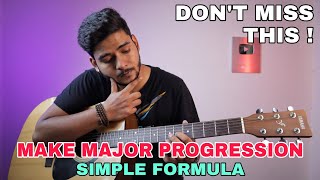 Best Formula To Make Major Chord Progression  | Must Watch !