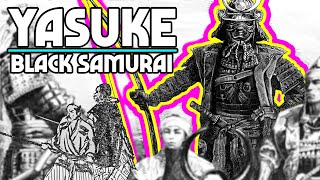 Black Samurai: The Story Of Yasuke
