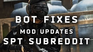 SPT News - Dead Subreddit \u0026 Mod Progress