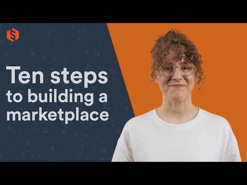 How to Build a Successful Marketplace Business (10-Step Course)