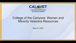 CalTAP | College of the Canyons Women and Minority Veteran Resources | 05-24-2023