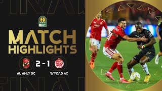 HIGHLIGHTS | Al Ahly SC 🆚 Wydad AC | Finals 1st Leg | 22/23 #TotalEnergiesCAFCL