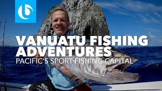 Ocean Blue Vanuatu Fishing Adventures 2020