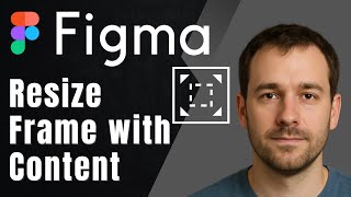 Figma: How to Resize a Frame with Its Content (Auto Layout & Smart Resizing)