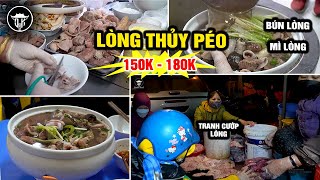 Lòng Thủy Péo 150K - 180K | Cái khó phải đối mặt của nghề bán cháo lòng