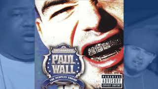 Paul Wall ● 2005 ● The Peoples Champ (FULL ALBUM)