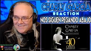 Charly García Reaction - Nos Siguen Pegando Abajo - First Time Hearing - Requested