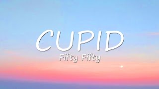 Download FIFTY FIFTY - Cupid (Lyrics) mp3