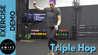 How To Do a Triple Hop