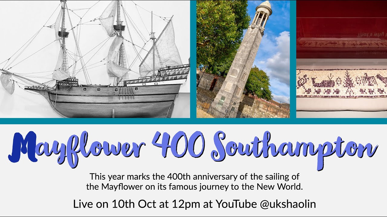 The Mayflower 400 Southampton | Shaolin Talk - YouTube