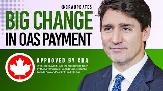 5 Minute Ago: The Canadian government Big Changed In OAS Payment for all pensioners.