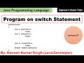 switch case statement Program  | Java Programming Language | Java