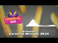 dj damnit carnaval mixtape 2k25 🎧