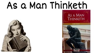 As a man thinketh by James Allen,  || Book summary 📚 ||  #jamesallen
