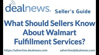 What Should Sellers Know About Walmart Fulfillment Services?