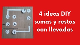 4 IDEAS PARA SUMAR Y RESTAR CON LLEVADAS