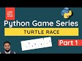 Python Games | Turtle Race Game | Coding For Kids in Python | Part 1