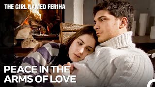 The Love Story #36: A Quiet Place - The Girl Named Feriha