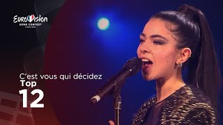 🇫🇷 C'est vous qui décidez - Top 12 | Eurovision 2022