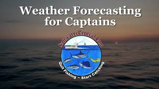 Weather Forecasting for Captains