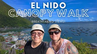 Don’t Look Down! El Nido’s Canopy Walk | Stunning Views & Terrifying Heights!