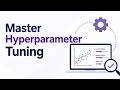 From Zero to Hero: Hyperparameter Tuning for ML Models