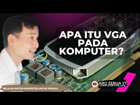 Apa Itu VGA Pada Komputer? Apa Fungsi VGA? Apa Saja Jenis Jenis VGA ...