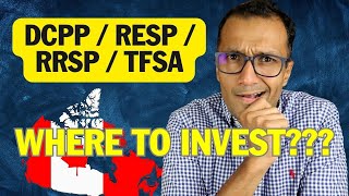 Best Investment In CANADA - (DCPP / RESP / RRSP / TFSA).