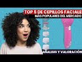 TOP 5 de los mejores cepillos de limpieza facial