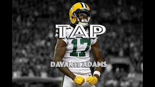 Davante Adams - Green Bay Packers Mix || "Tap" ᴴᴰ || NAV ft. Meek Mill